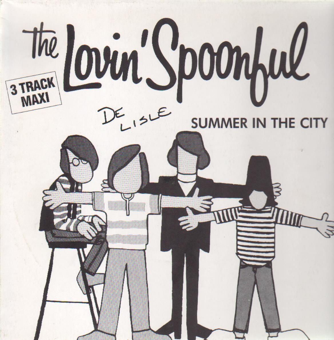 Lovin Spoonful S Summer In The City Tomorrow Started